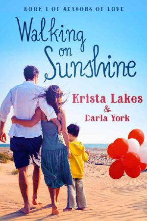 [Seasons of Love 01] • Walking on Sunshine